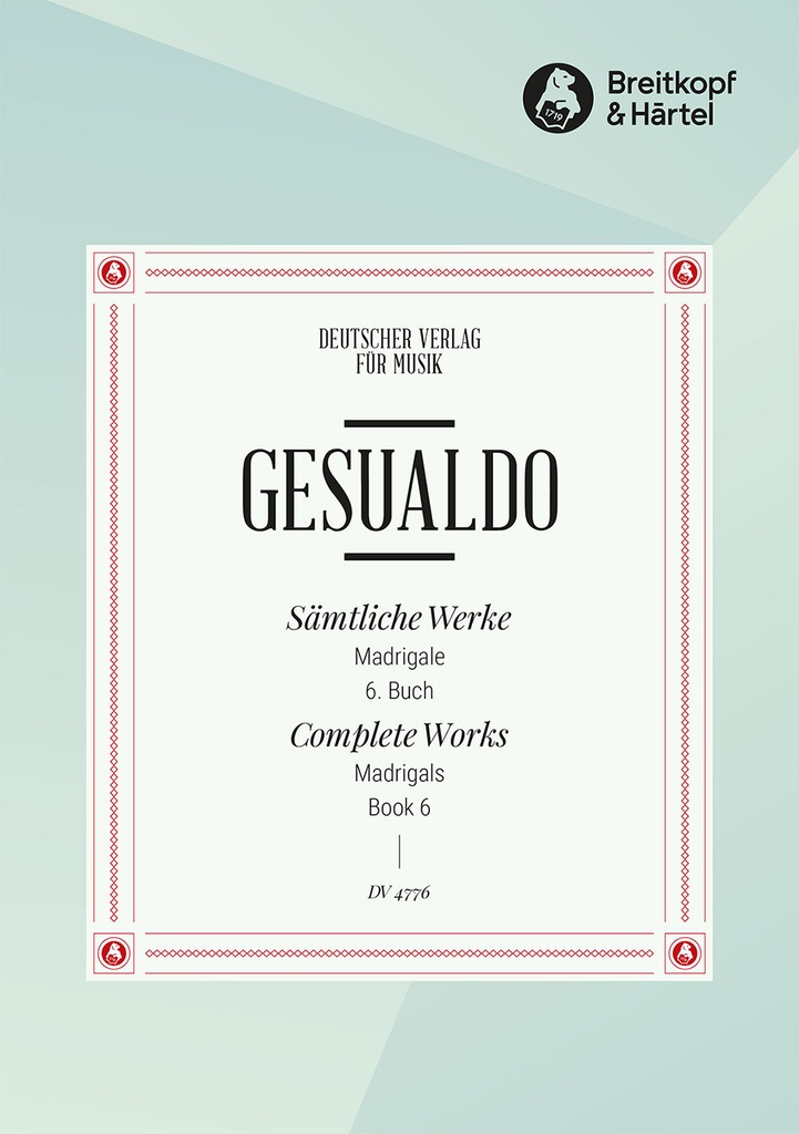Complete Works - Urtext (VI: Madrigals, 6. book)