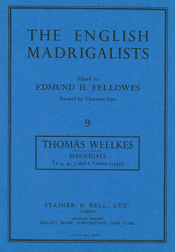 Madrigals to 3, 4, 5 and 6 voyces