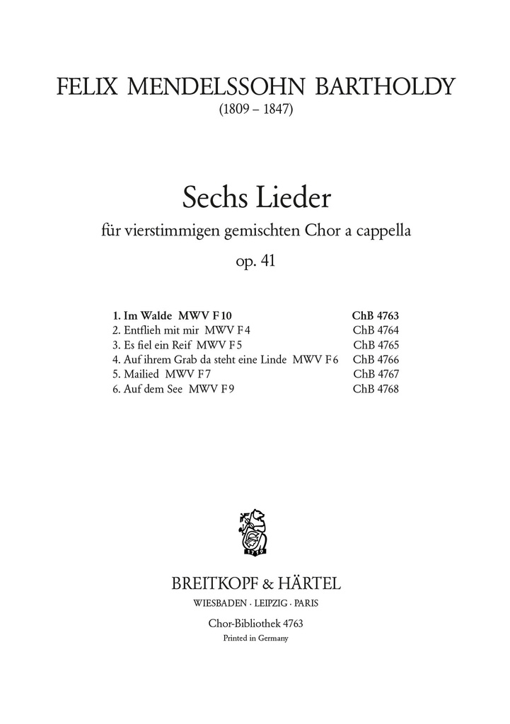 6 Lieder, Op.41 (Choral score) 1. Im Walde ""Ihr Vögel in den Zweigen"" MWV F 10
