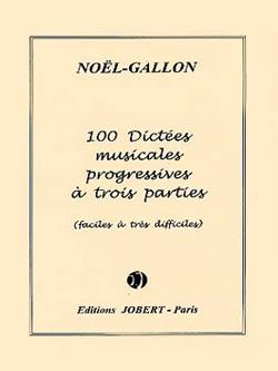 100 Dictées Musicales à 3 Parties