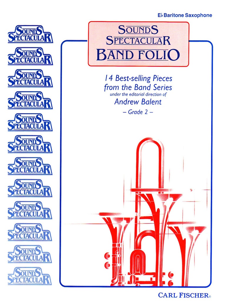 Sounds spectacular band folio - Bar sax