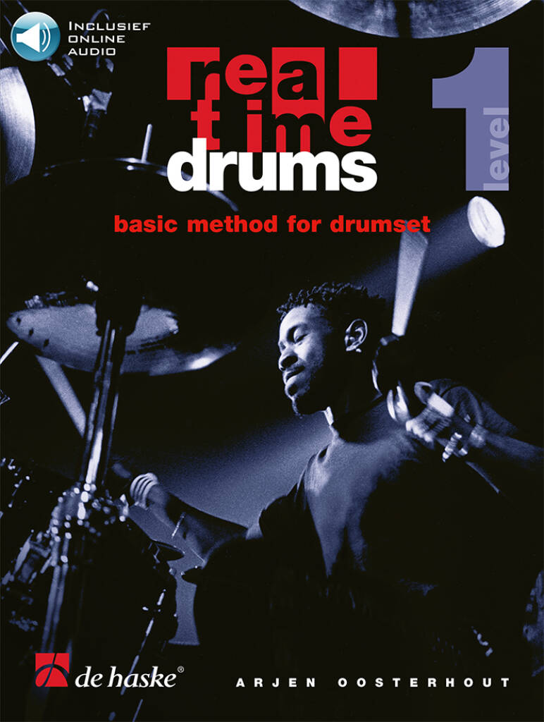Real Time Drums Basic Method for Drumset - Vol.1 (Nederlands)