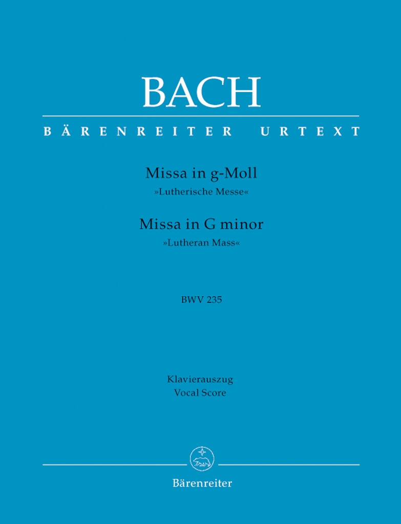 Mass G minor, BWV.235 'Lutheran Mass 3' (Vocal score)