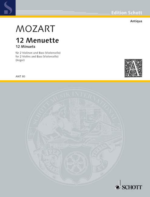 12 Menuette, KV.599, 601, 604 (Set of parts)