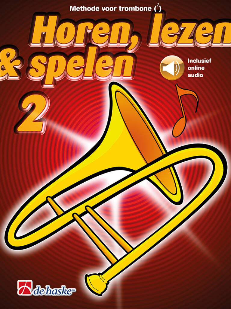 Horen, Lezen & Spelen 2 - Methode (Trombone TC solsleutel)