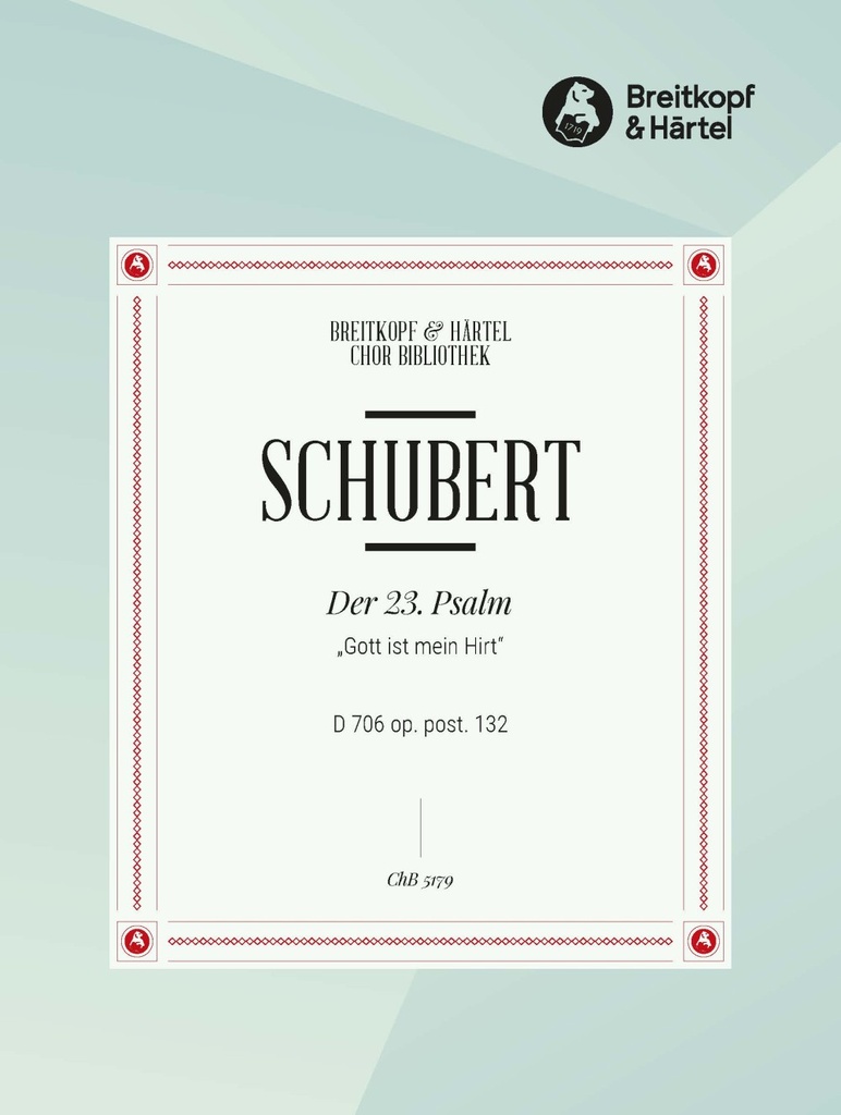 Psalm 23, D.706 [Op. post. 132] (Choral score)