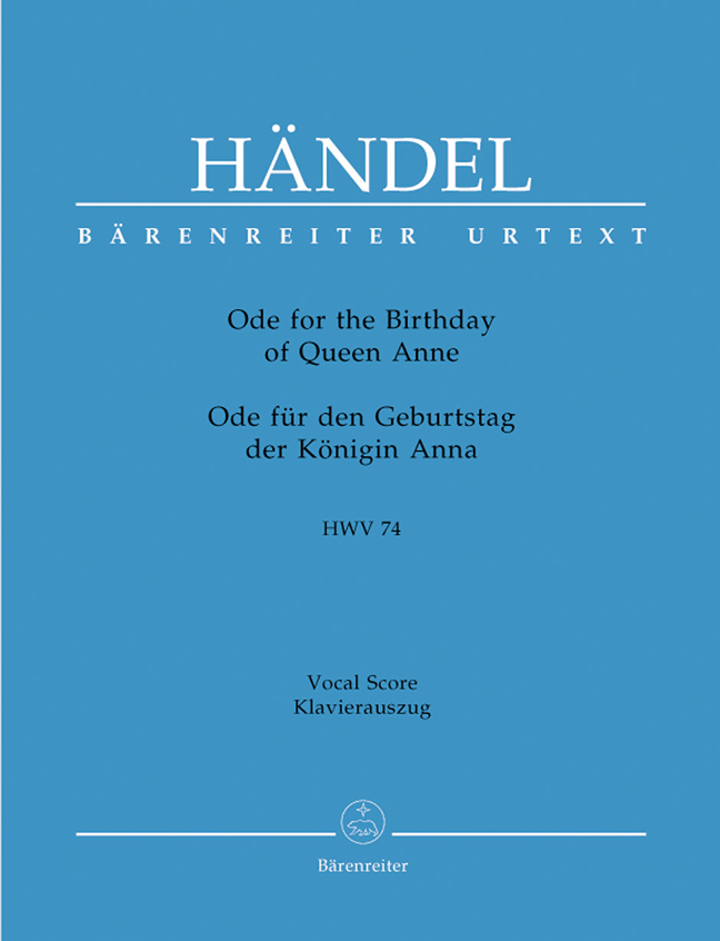 Ode For The Birthday Of Queen Anne, HWV.74 (Vocal score)