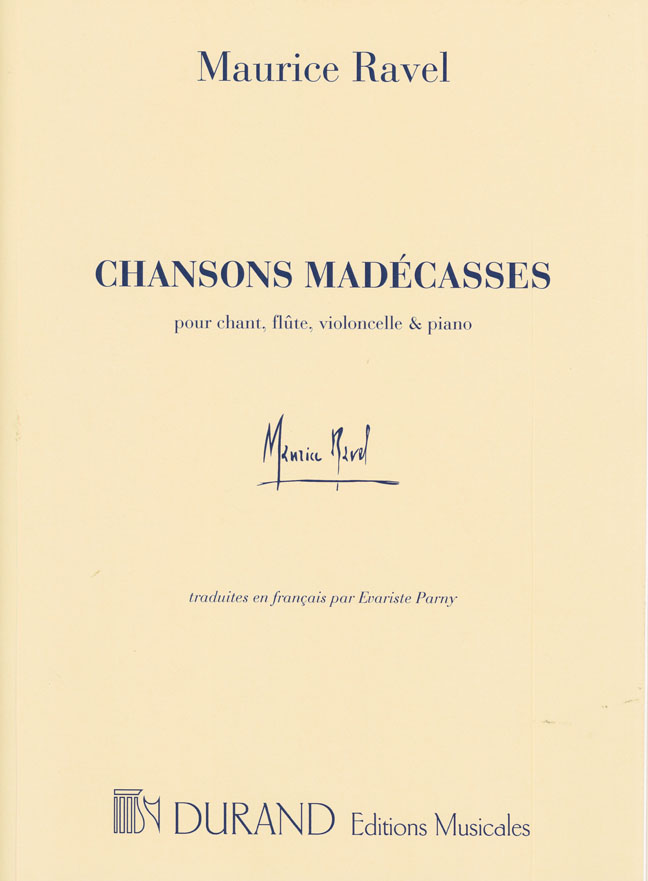 Chansons Madécasses (Edition originale)