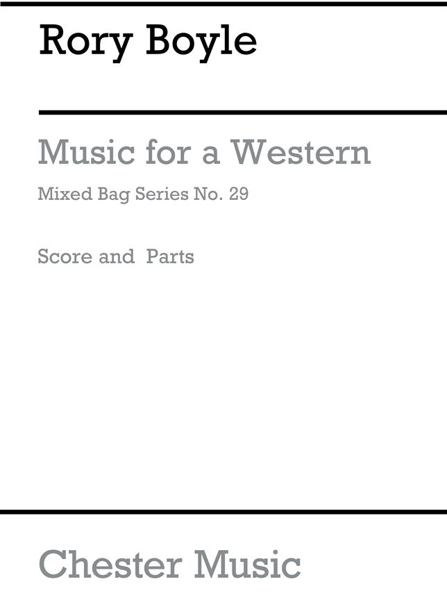 Mixed Bag - Vol.29: Music for a western (Score & parts)