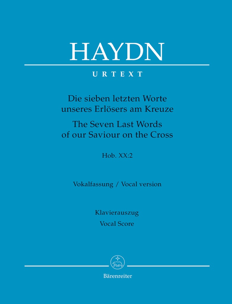 Die 7 letzten Worte unseres Erlösers (Vocal score)