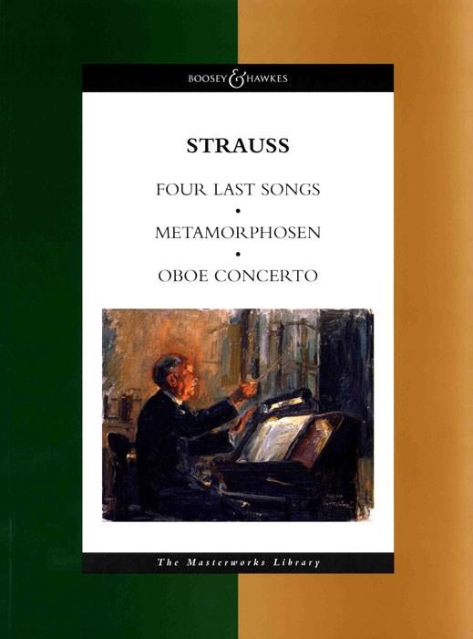 4 Last songs, Metamorphosen, Oboe Concerto (Study score)