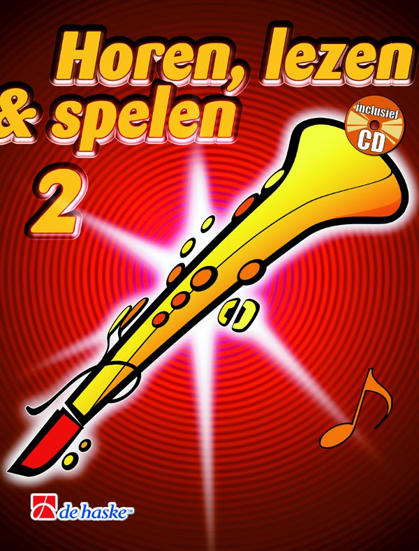 Horen, Lezen & Spelen 2 - Methode (Sopraansaxofoon)