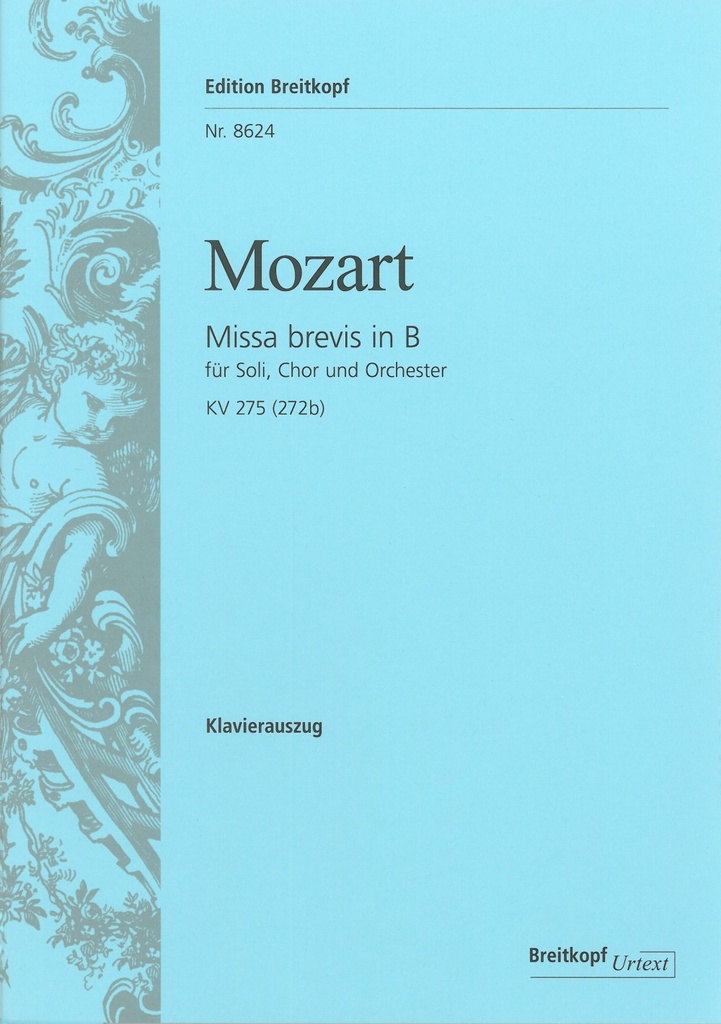 Missa brevis in Bb major, KV.275 (272b) (Vocal score)