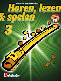 Horen, Lezen & Spelen 3 - Methode (Dwarsfluit)