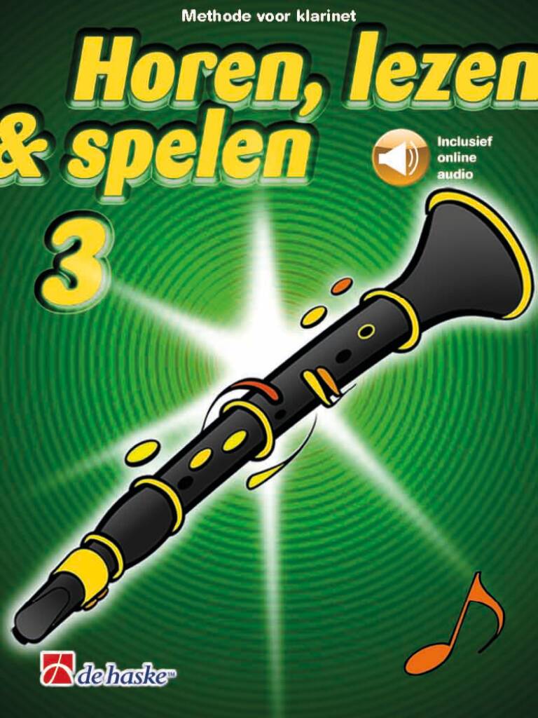Horen, Lezen & Spelen 3 - Methode (Klarinet)