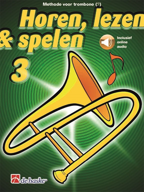 Horen, Lezen & Spelen 3 - Methode (Trombone BC fasleutel)