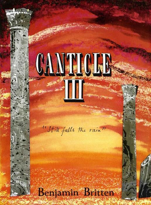 Canticle 3 (Still falls the rain)