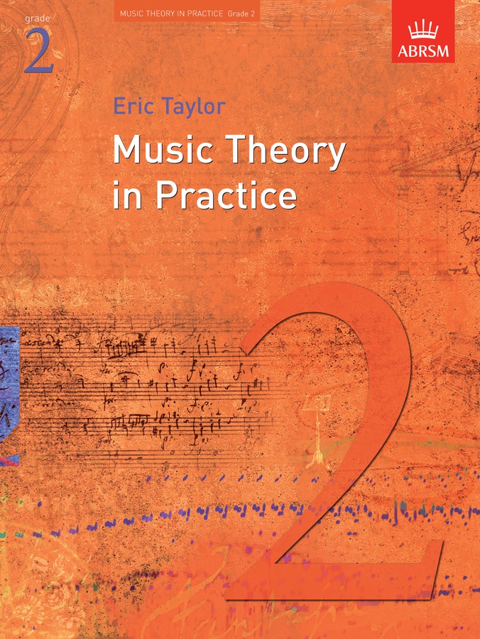 Music Theory in Practice - ABRSM Grade 2