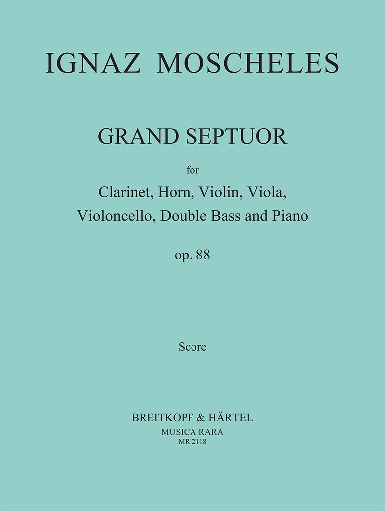 Grand Septuor in D major, Op.88 (Score and parts)