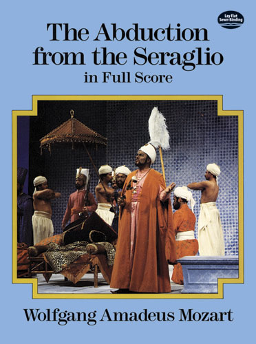 The Abduction from the Seraglio (Full Score)