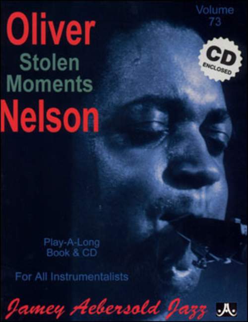 Aebersold Vol.73 - Oliver Nelson: Stolen Moments