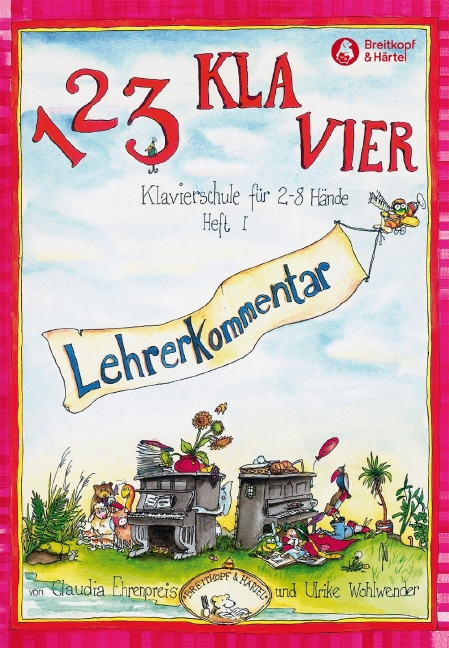 1 2 3 KLAVIER - Lehrerkommentar zu Heft 1