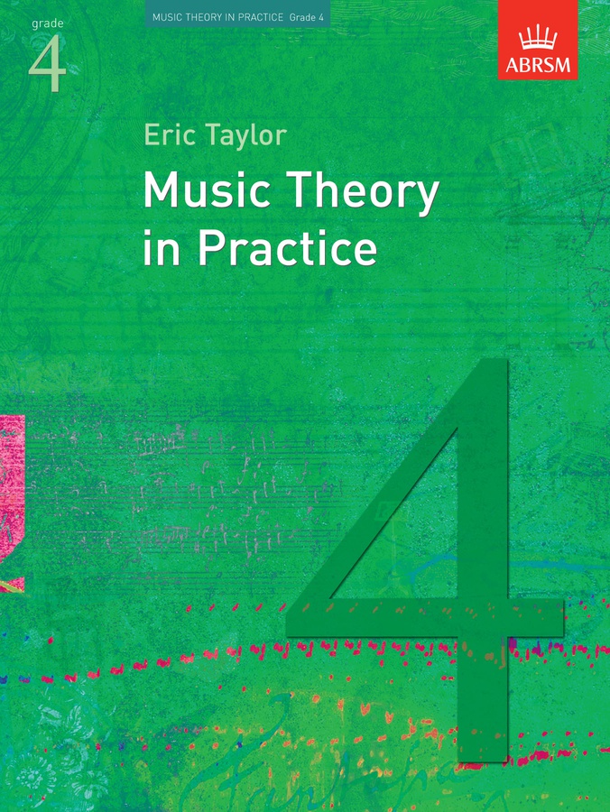 Music Theory in Practice - ABRSM Grade 4