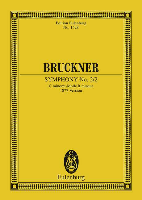 Symphony No.2 C minor, 1877 version (Study score)