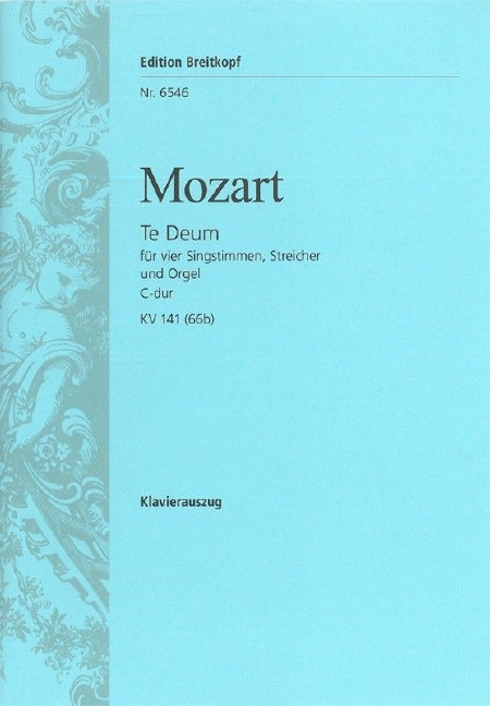 Te Deum in C major, KV.141 (66b) (Vocal score)