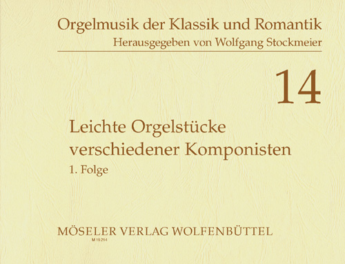 Leichte Orgelstücke Verschiedener Komponisten