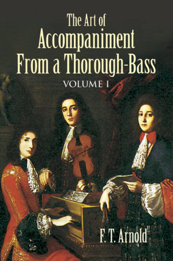 The Art of Accompaniment from a Thorough Bass - Vol.1