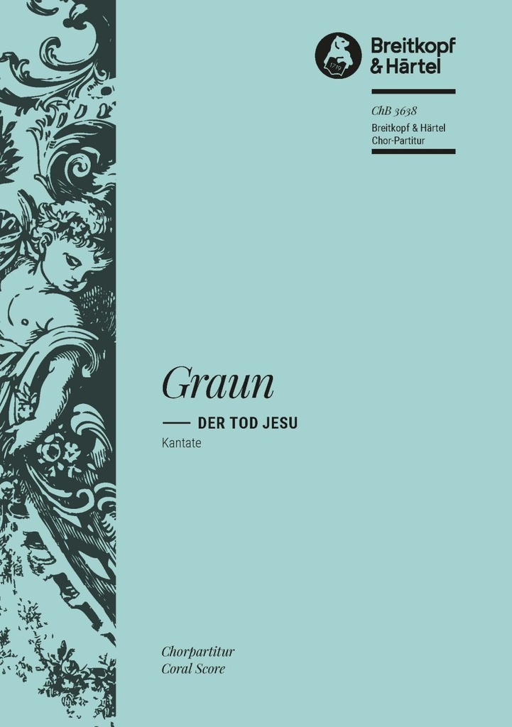 Der Tod Jesu (Choral score)