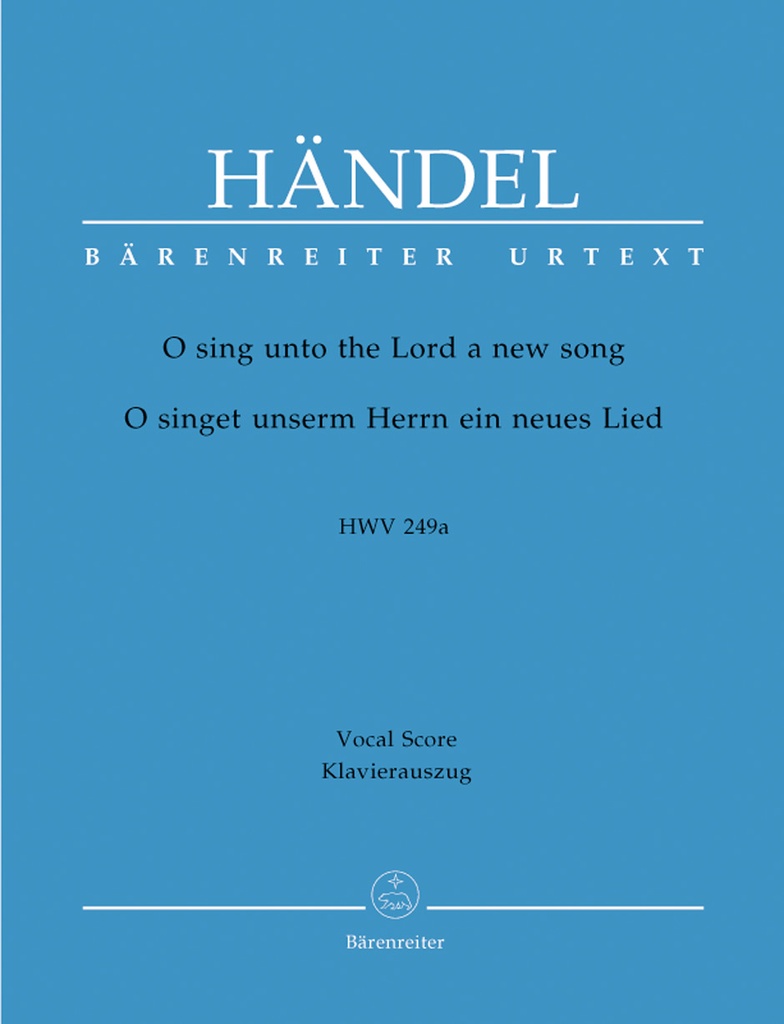 O sing unto the Lord, HWV.249a (Vocal score)