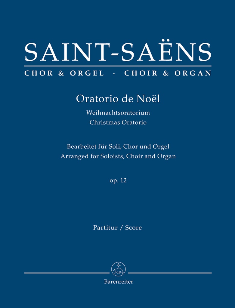 Oratorio de Noel, Op.12 (Full score)