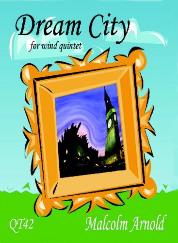 Dream City for Wind Quintet