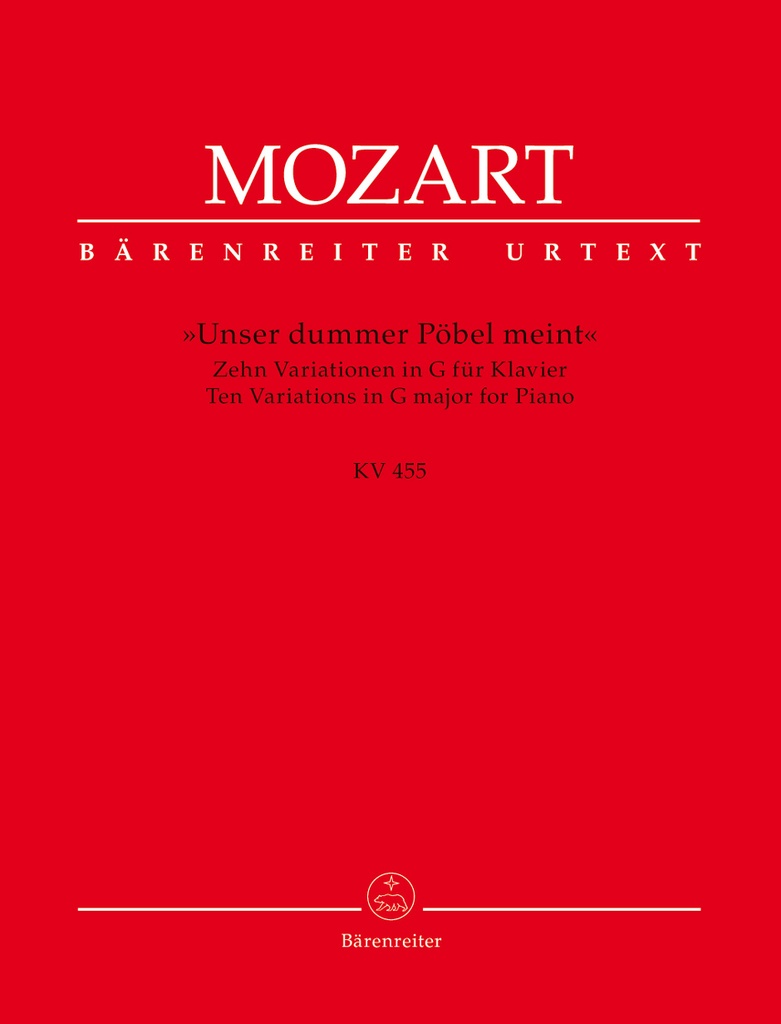 10 Variationen, KV.455 (Unser dummer...)