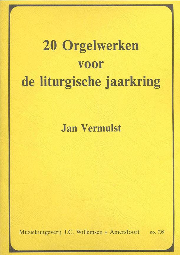 20 Orgelwerken voor de lit. jaarkring