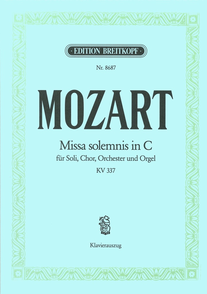 Missa solemnis in C major, KV.337 (Vocal score)