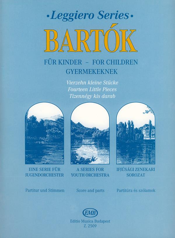 14 Little Pieces from the Series For Children (Score & parts)
