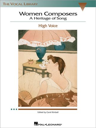 Women Composers - A Heritage of Song (High voice)