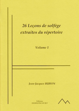 26 Leçons de Solfège Extraites du Répertoire en Clé de Sol (Solfège - Vol. 1)