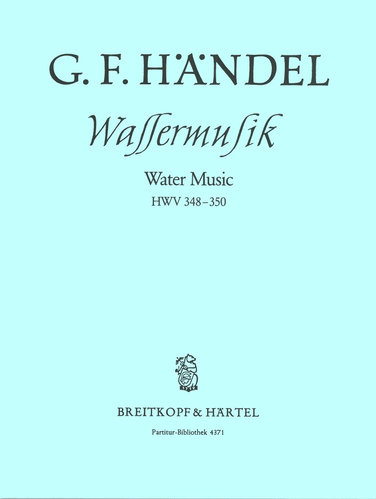 Water Music in F major HWV 348-350 (Full score)