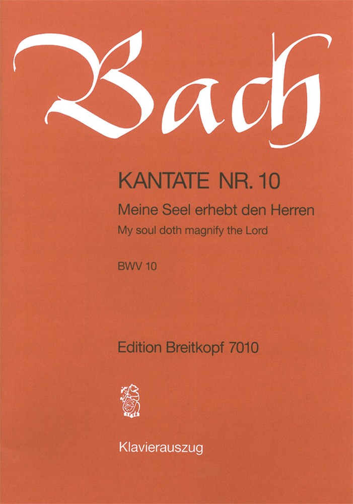 Cantata, BWV.10 Meine Seel erhebt den Herren (Vocal score)