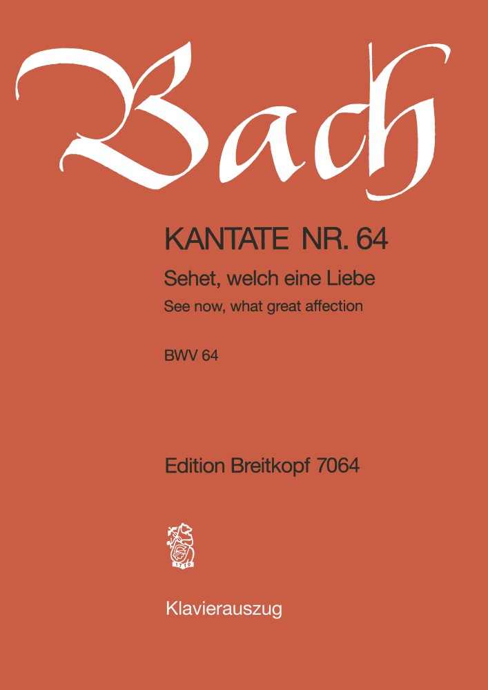 Cantata, BWV.64 (Vocal score)