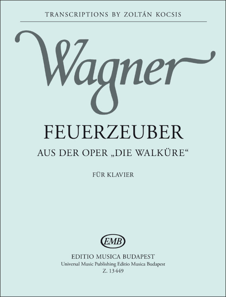 Feuerzauber (Aus der Oper Die Walküre)