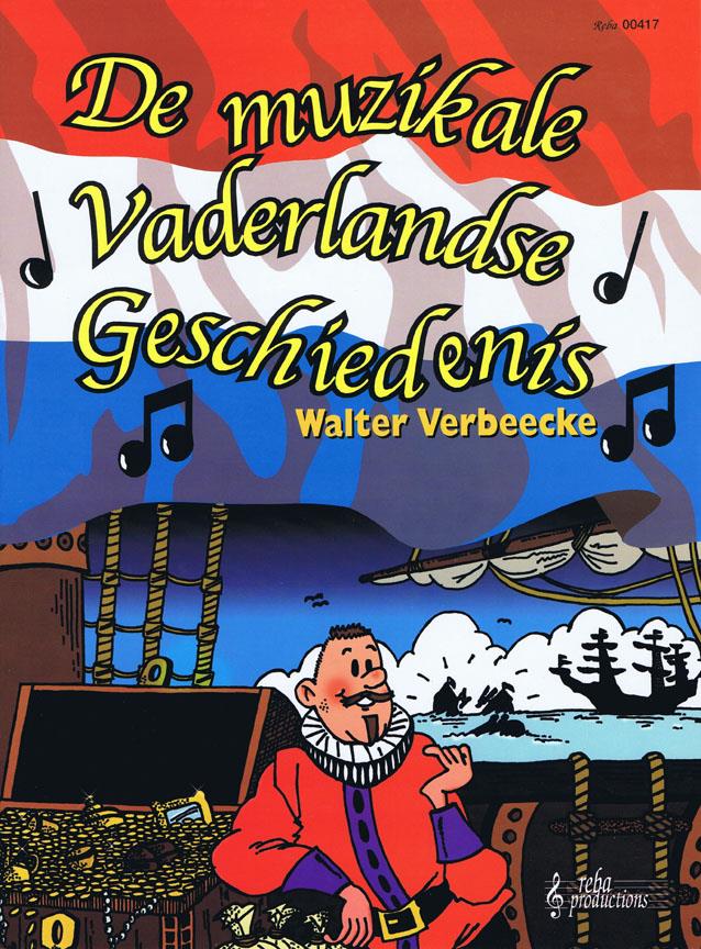 De muzikale vaderlandse geschiedenis