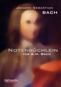 Notenbüchlein für Anna Magdalena Bach (Metropolis - Nederlands)