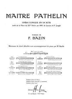 Maître Pathelin-Romance (Je pense à vous quand je m'eveille)