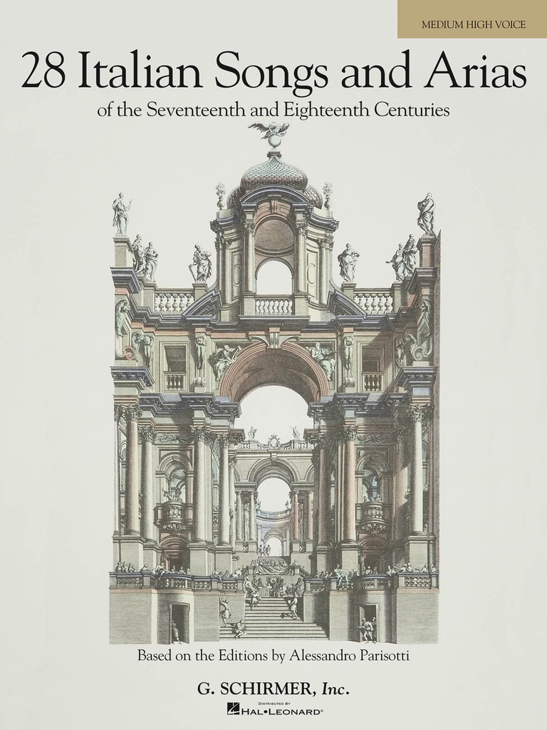28 Italian Songs and Arias - 17th & 18th Centuries (Medium High)