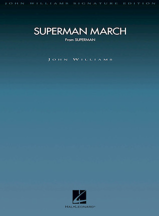 Superman March - Theme from Superman (Score & parts)